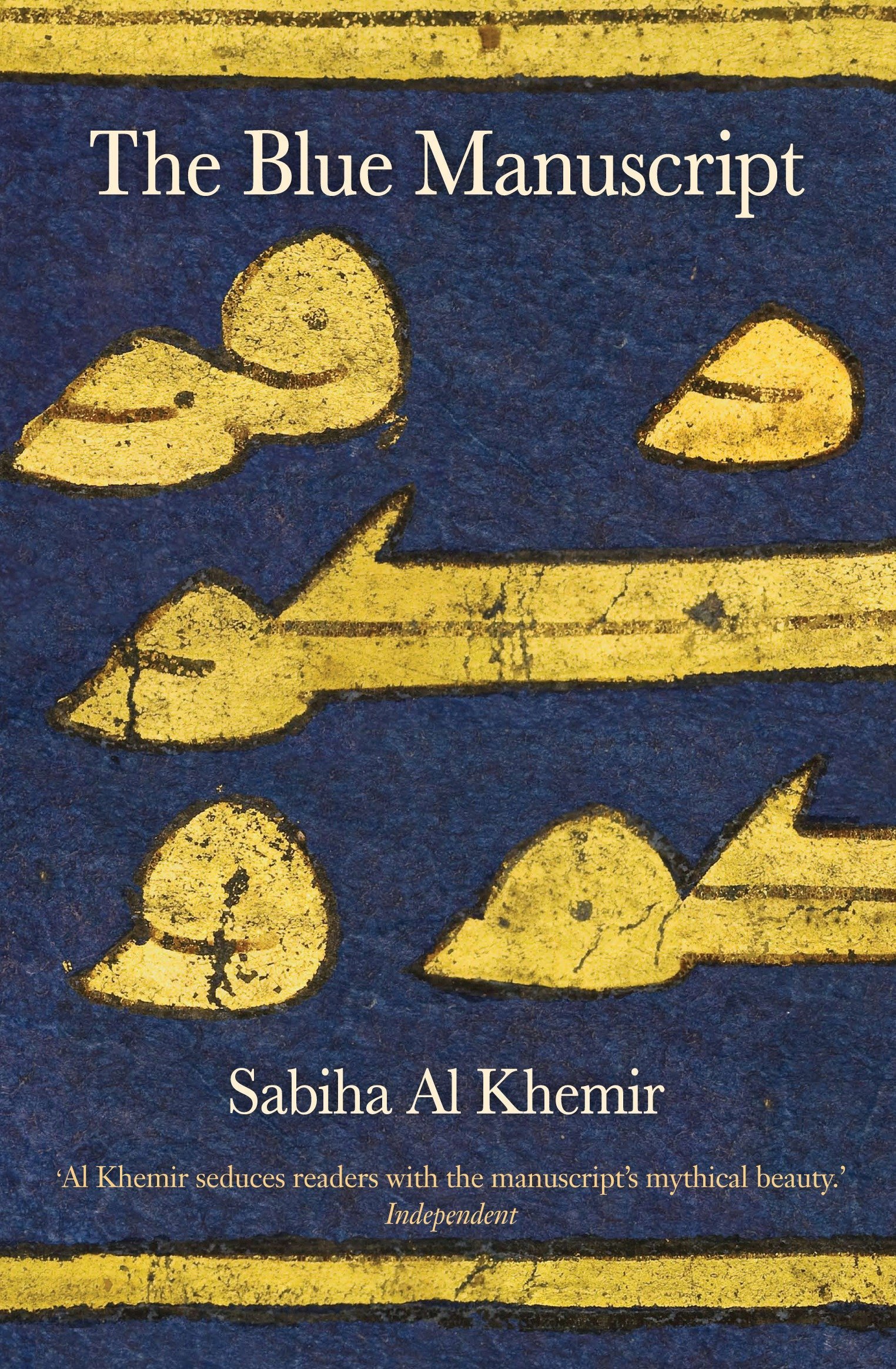 Sampul The Blue Manuscript :  Legenda Kitab Biru / Sabiha Al Khemir