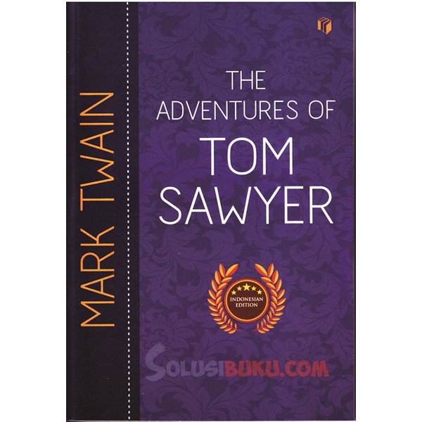 Sampul The  Adventure Of Tom Sawyer / Mark Twain