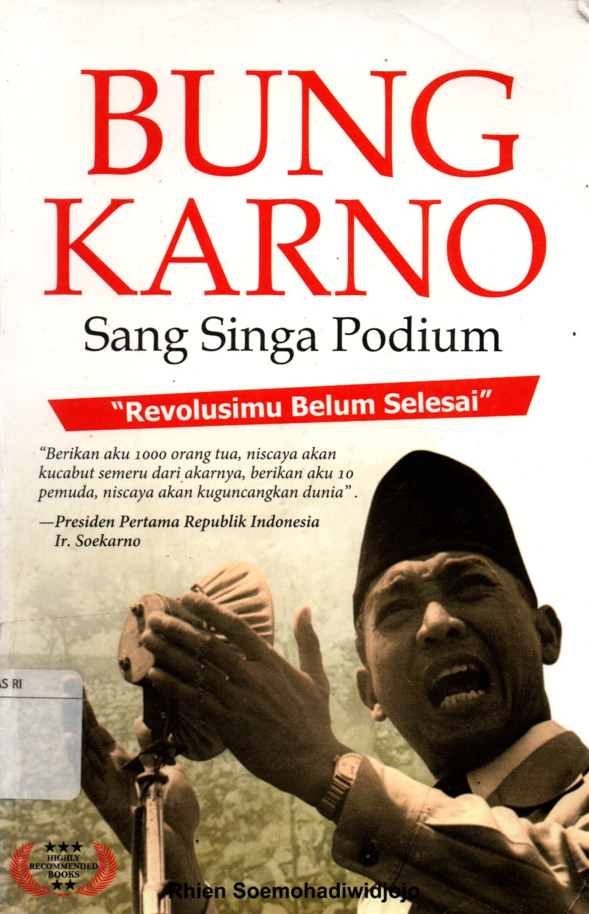 Sampul Bung Karno Sang Singa Podium / Editor: Redaksi Second Hope