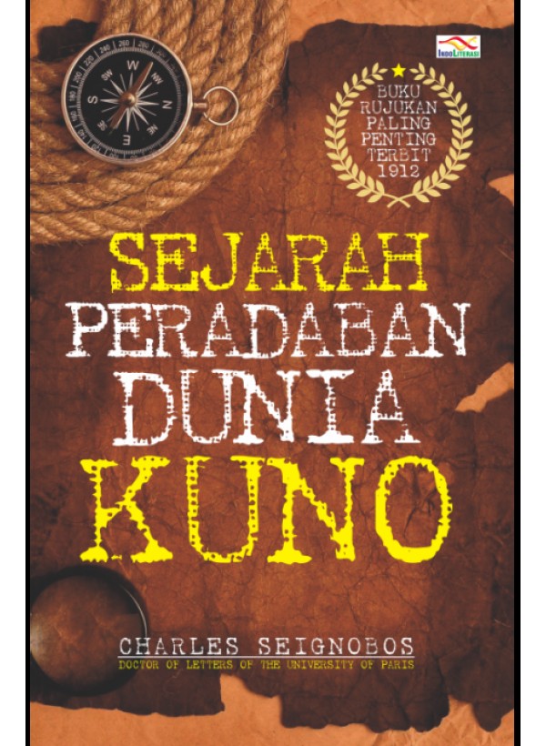 Sampul Sejarah Peradaban Dunia Kuno / Charles Seignobos, Penerjemah : Ahmad Asnawi
