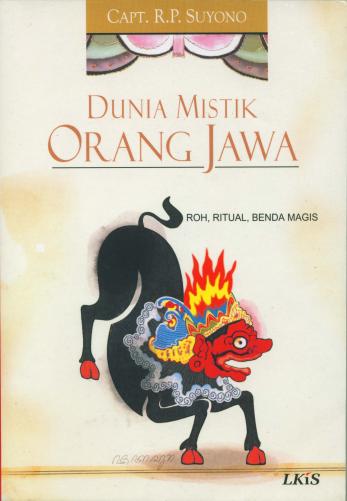 Sampul Dunia Mistik Orang Jawa / Capt. R.P. Suyono