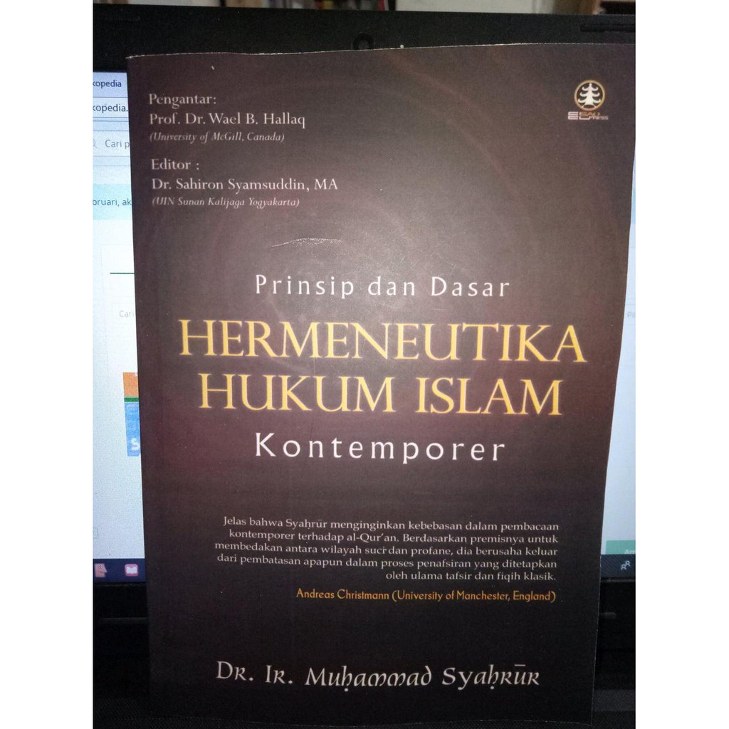Sampul Prinsip dan Dasar Hermeneutika Hukum Islam Kontemporer / Dr. Ir. Muhammad Syahrur