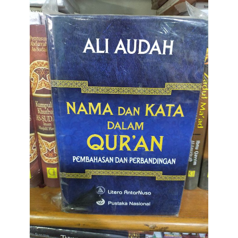Sampul Nama dan Kata Dalam Qur-an :  Pembahasan dan Perbandingan / Ali Audah