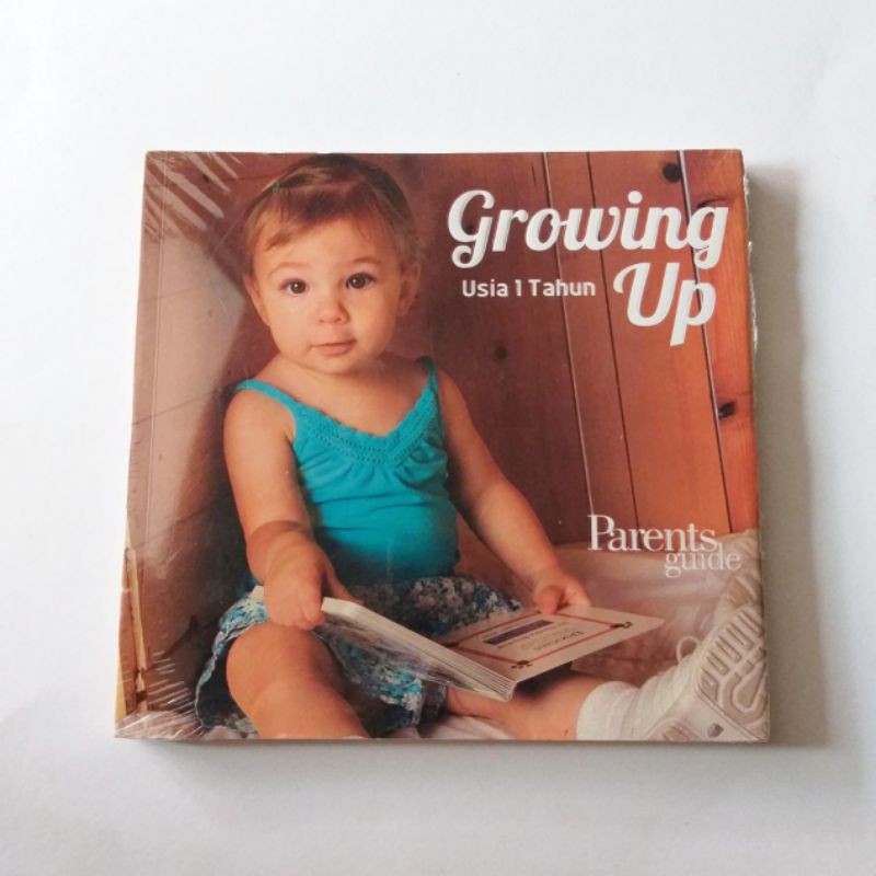 Sampul Growing Up : Usia 1 Tahun / Nur Laili Munazalah, Cahyadi Prabowo