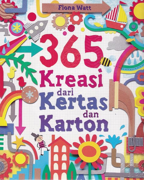 Sampul 365 Kreasi dari Kertas dan Karton / Fiona Watt