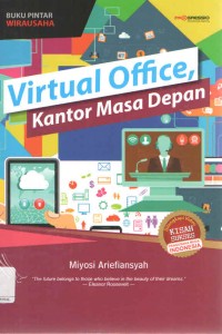 Sampul Virtual Office,  Kantor Masa Depan :  Buku Pintar Wirausaha / Editor: Chika Ananda