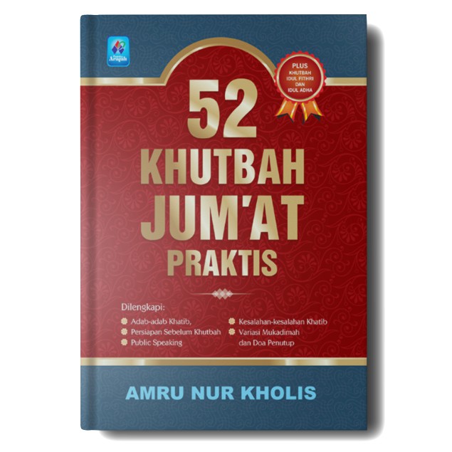 Sampul 52 KhutbahJum'at Praktis / Amru Nur Kholis