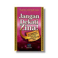 Sampul Jangan Dekati Zina! / Yazid bin Abdul Kadir Jawas