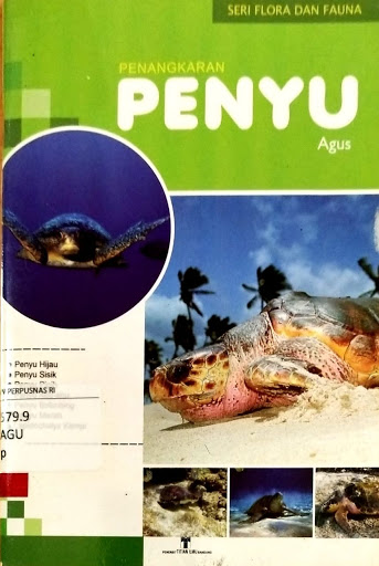 Sampul Penangkaran Penyu :  seri Flora dan Fauna