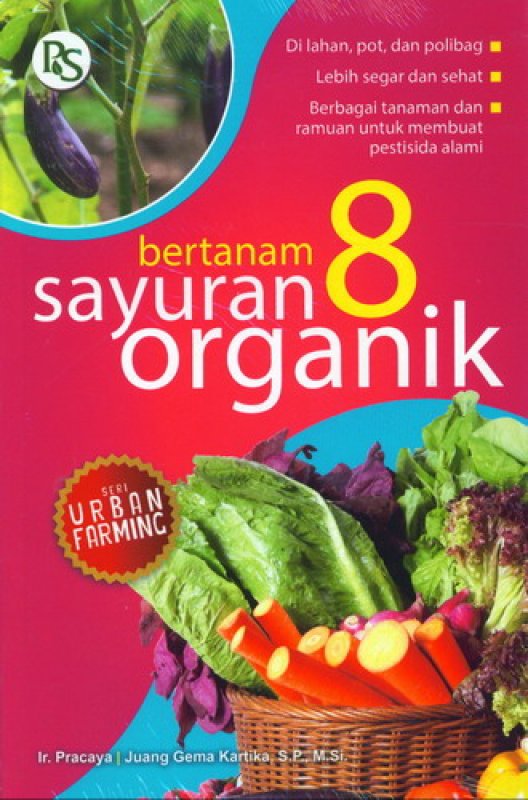 Sampul Bertanam 8 Sayuran Organik / Editor: Syarifa Rizki Annisa