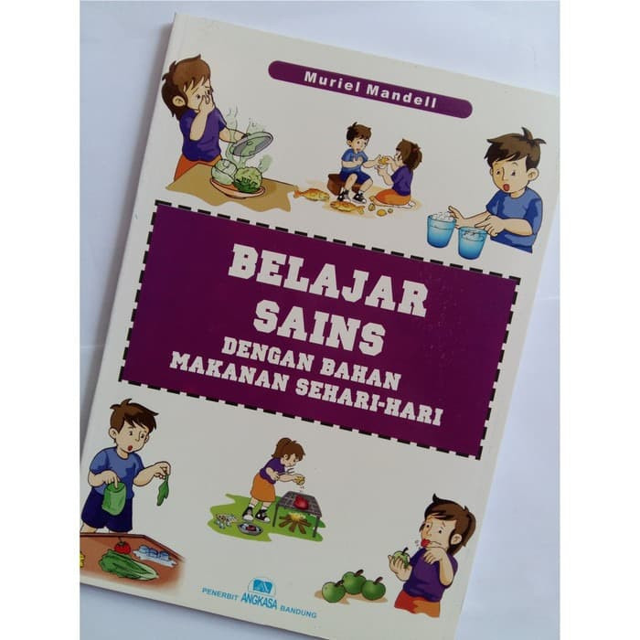 Sampul Belajar Sains dengan Bahan Makanan Sehari-hari / Muriel Mendel