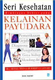 Sampul Seri Kesehatan Bimbingan Dokter Pada : Kelainan Payudara / Editor: Ayodya L. Riyadi