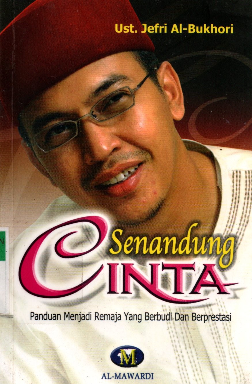 Sampul Senandung Cinta :  Panduan Menjadi Remaja yang Berbudi dan Berprestasi / Editor: Saifuddin Aman