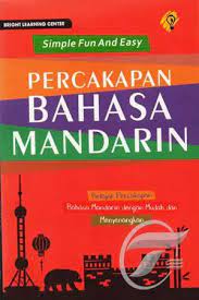 Sampul Percakapan Bahasa Mandarin :  Belajar Percakapan Bahasa Mandarin / Editor: Puput Alvia