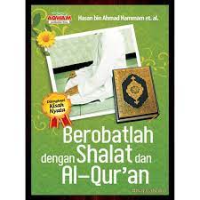 Sampul Berobatlah dengan Shalat dan Al-Qur'an / Alih Bahasa: Sarwedi Hasibuan
