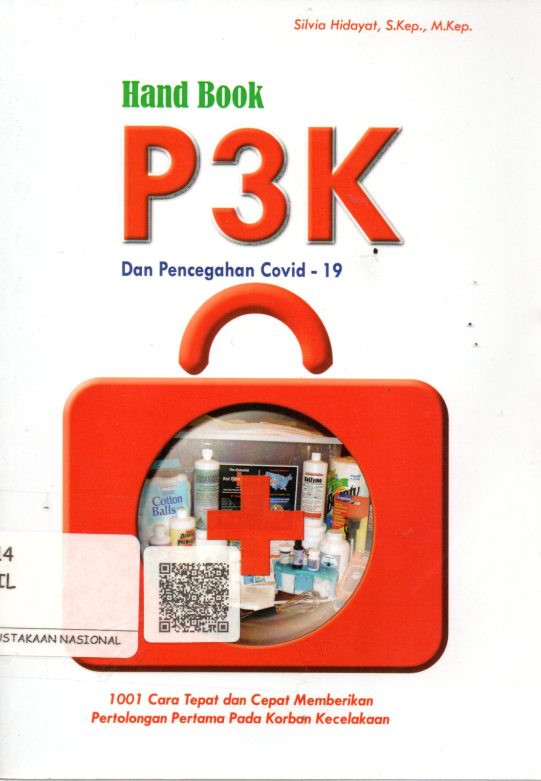 Sampul Hand Book P3K :  dan Pencegahan Covid - 19