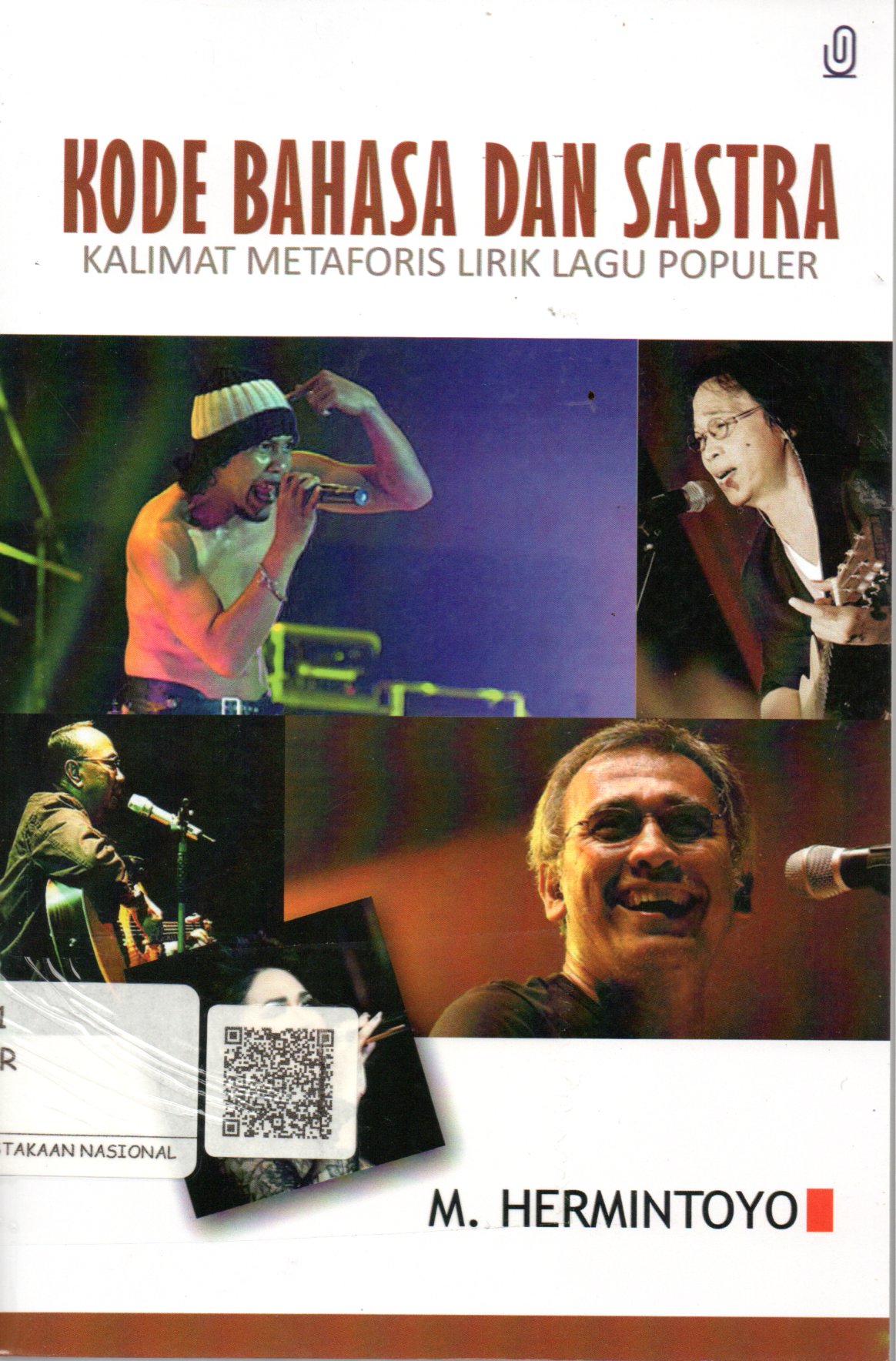 Sampul Kode Bahasa dan Sastra :  Kalimat Metaforis Lirik Lagu Populer
