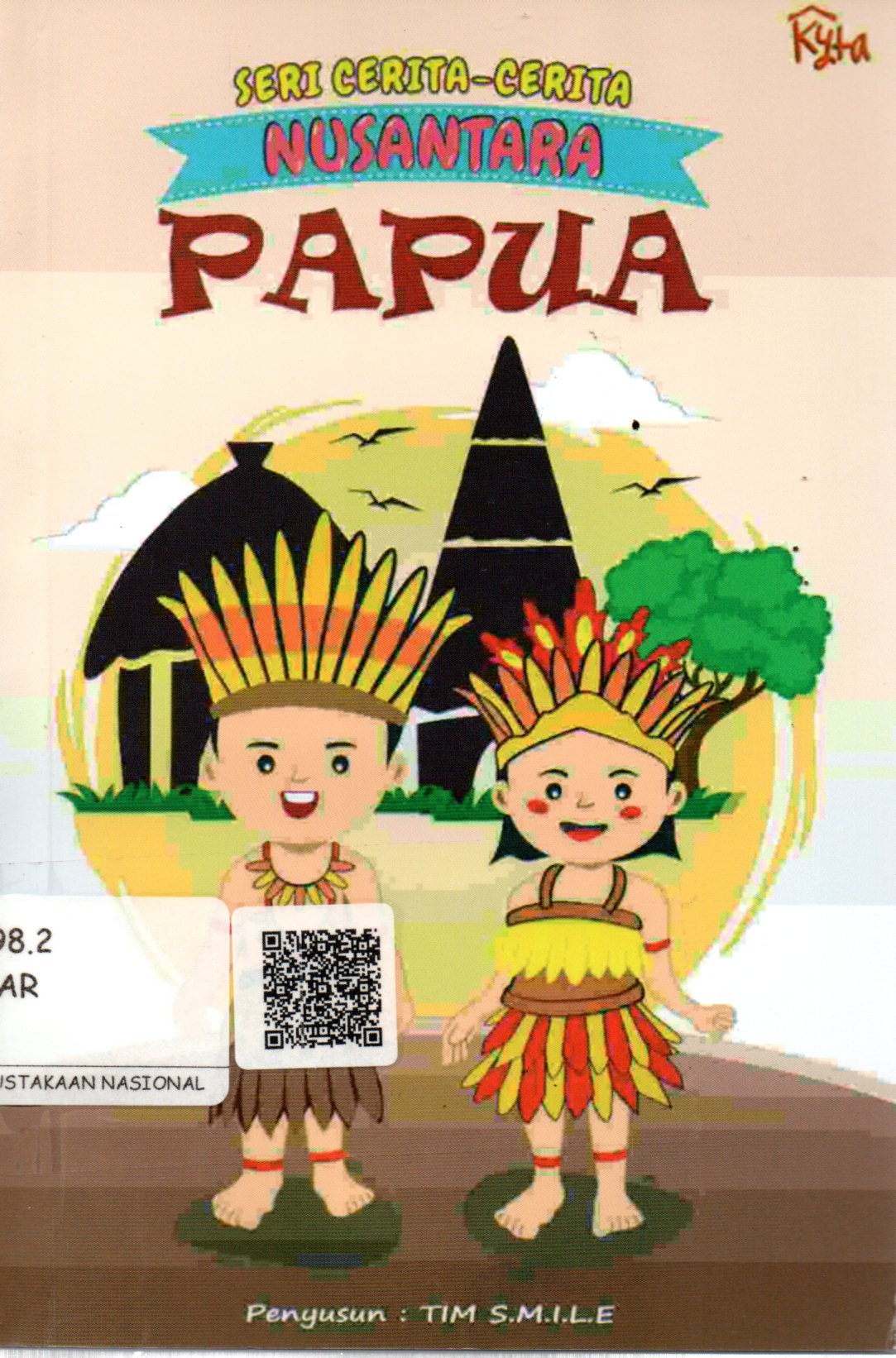 Sampul Seri Cerita-Cerita Nusantara :  Papua / Editor: Maria