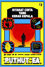 Sampul Isyarat Cinta yang Keras Kepala / Penyunting: Ipank Pamungkas
