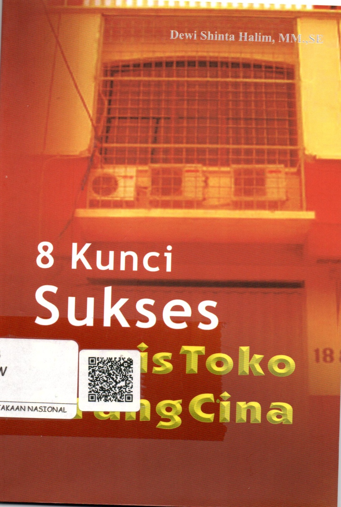 Sampul 8 Kunci Sukses Bisnis Toko Orang Cina