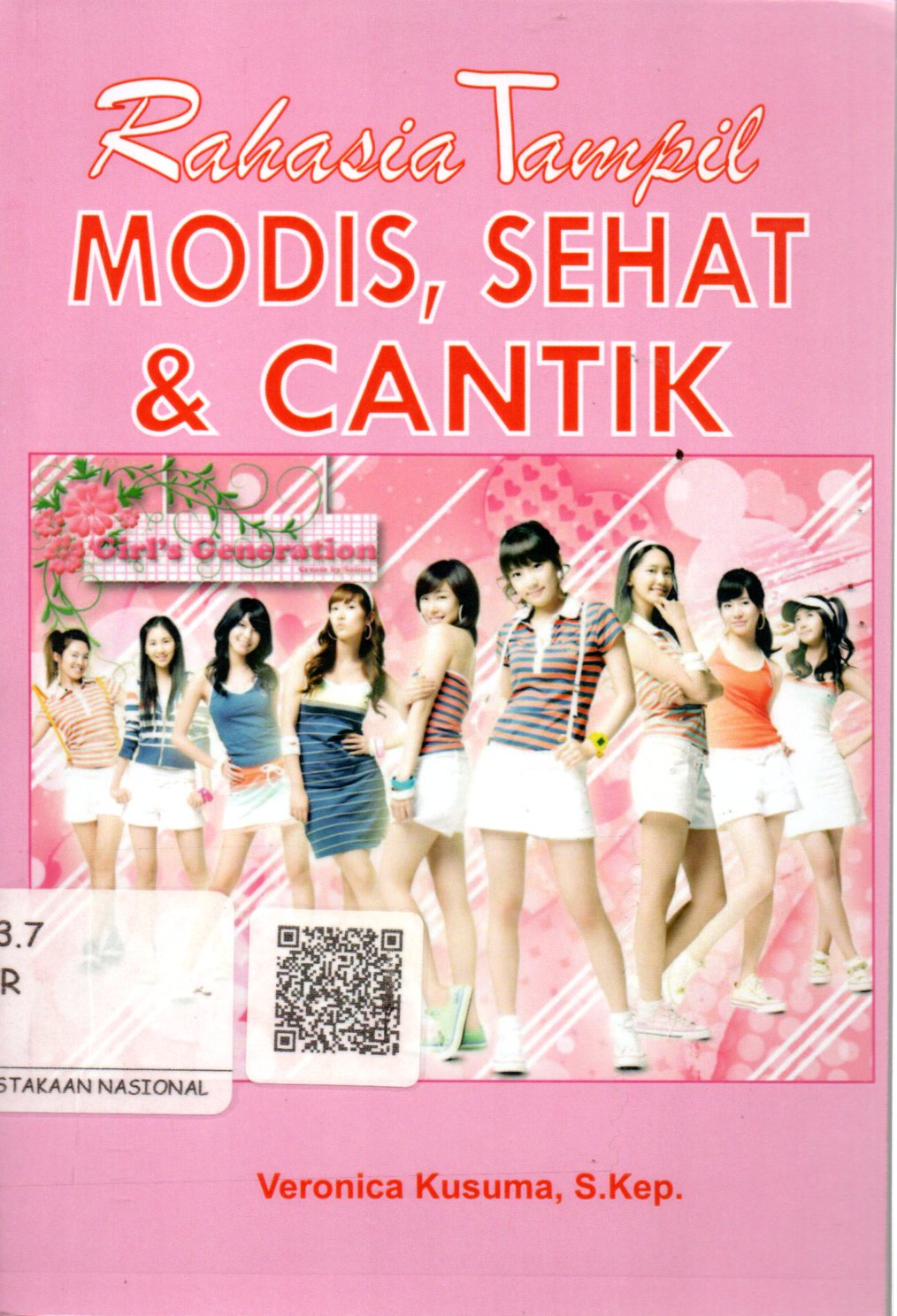 Sampul Rahasia Tampil Modis, Sehat dan Cantik