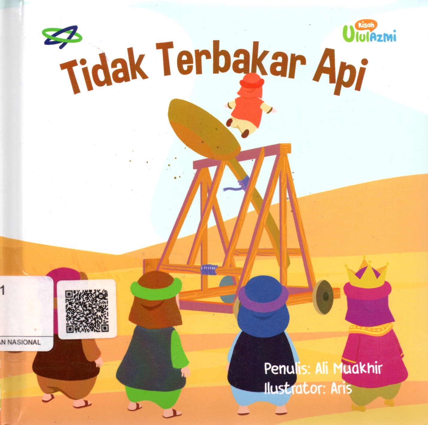 Sampul Tidak Terbakar Api / Editor: Safitri Lusiana D