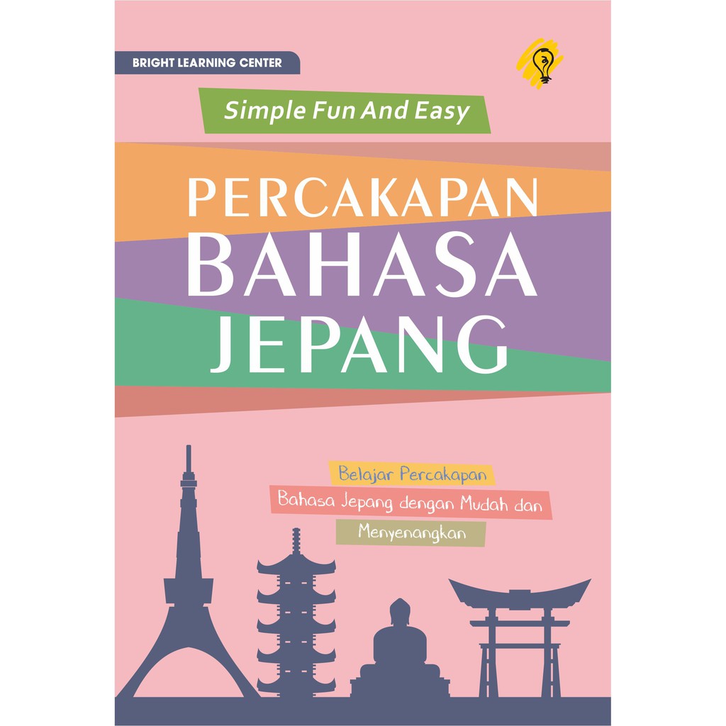 Sampul Simple Fun and Easy :  Percakapan Bahasa Jepang / Editor: Puput Alvia