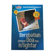 Sampul Berobatlah dengan Doa dan Istighfar