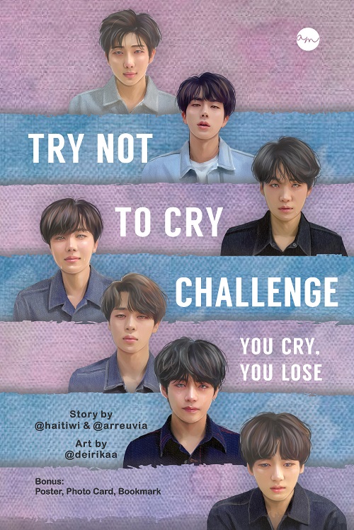 Sampul Try Not To Cry Challenge :  You Cry, You Lose / Penyunting: Puput Alvia
