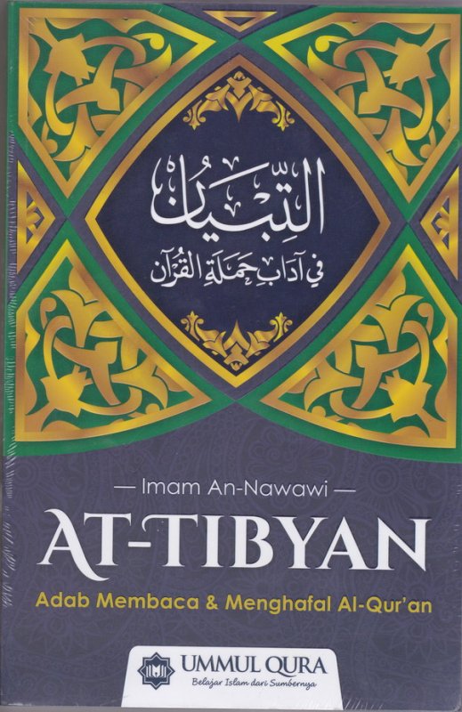 Sampul At-Tibyan :  Adab Membaca dan Menghafal Al-Qur'an / Alih Bahasa: Muhammad Farid Fahruddin