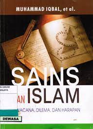 Sampul Sains dan Islam :  Wacana, Dilema, dan Harapan