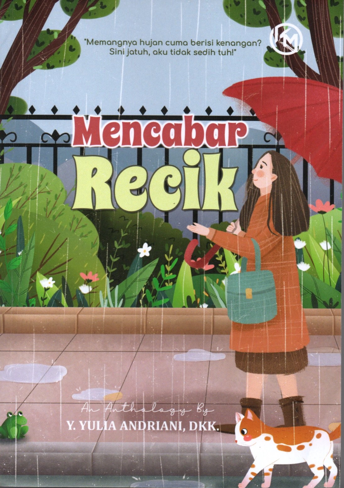 Sampul Mencabar Recik / Y. Yulia Andriani, dkk