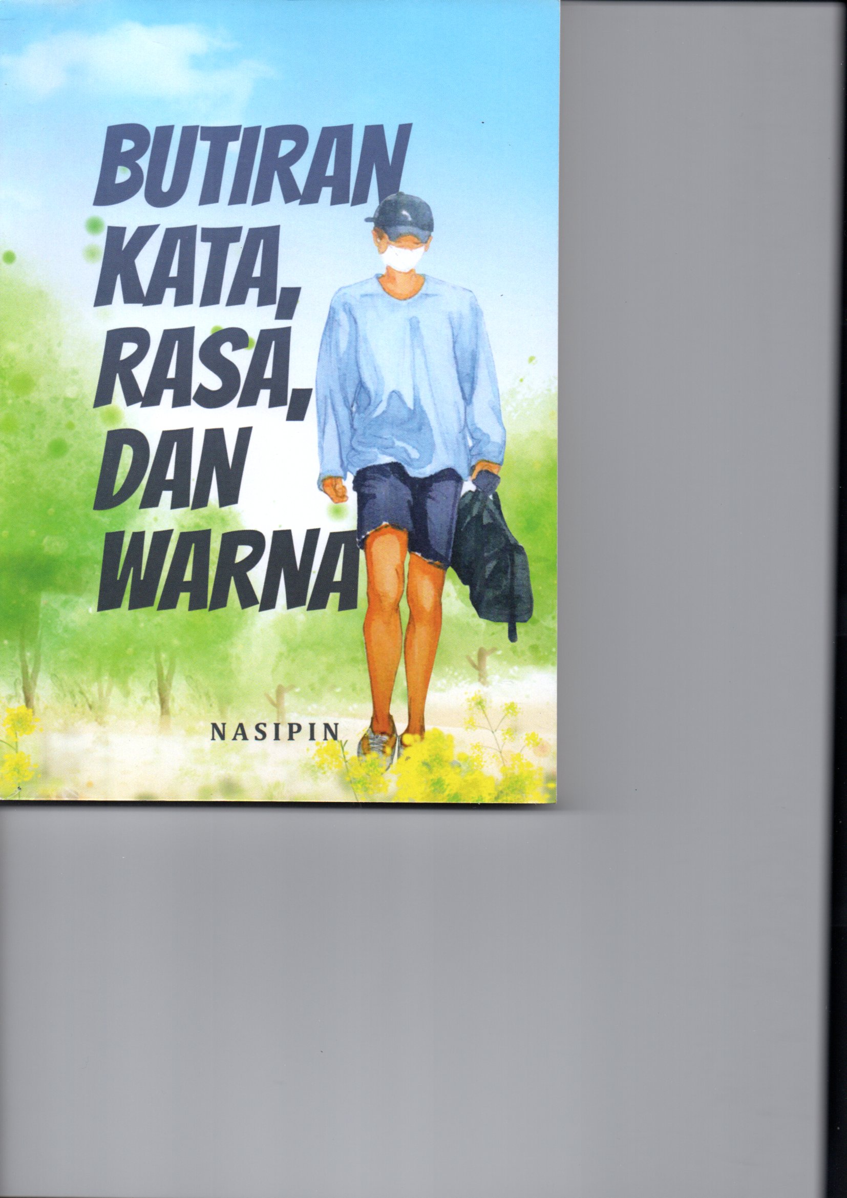 Sampul Butiran Kata, Rasa, dan Warna / Nasipin