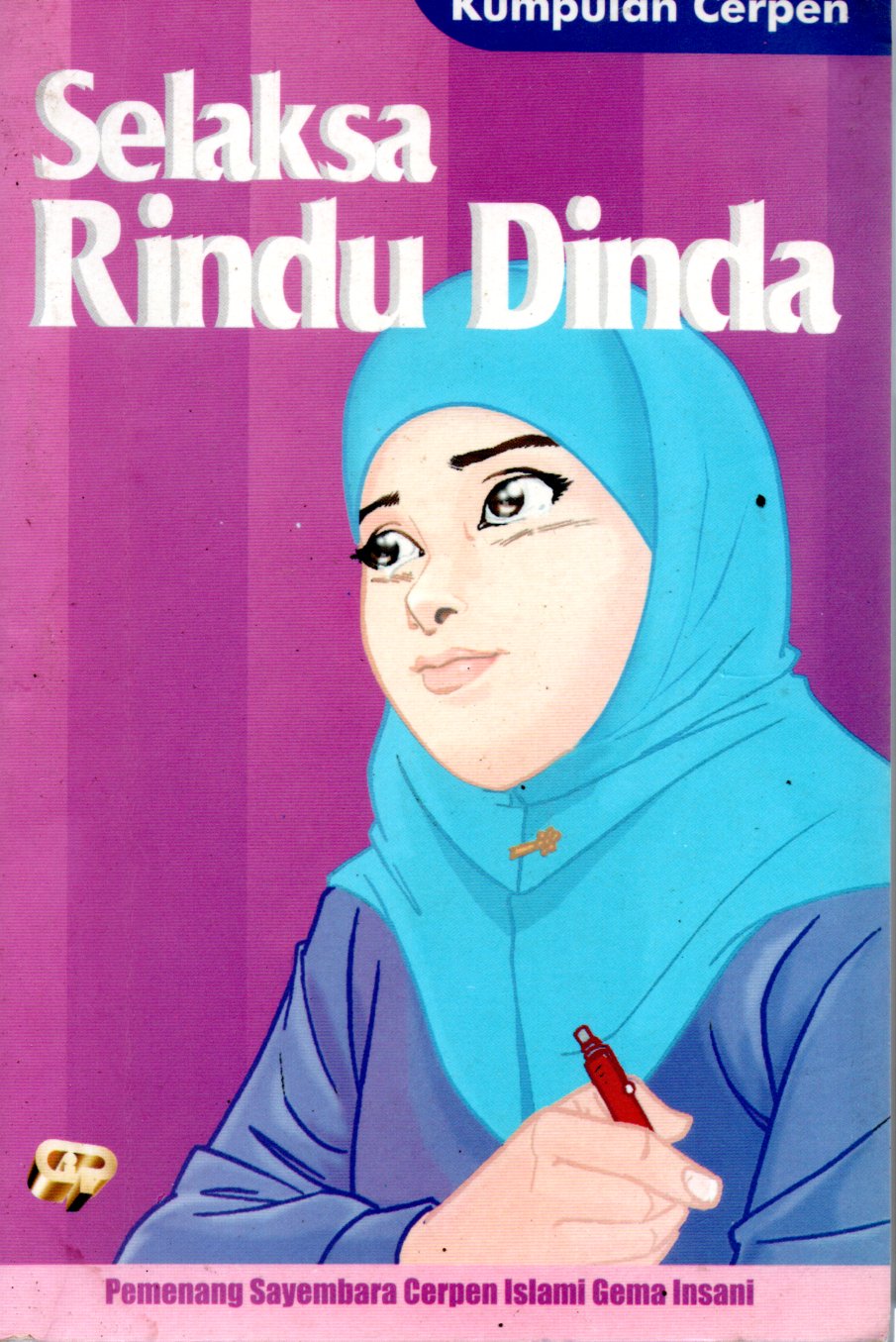 Sampul Selaksa Rindu Dinda / Penyunting: Dian Yasmina