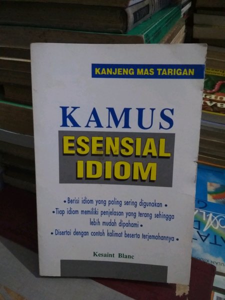 Sampul Kamus Esensial Idiom / Editor : Herman Sudrajat