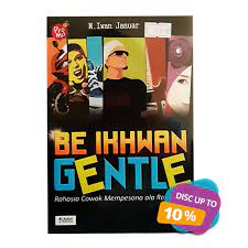 Sampul Be Ikhwan / M. Iwan Januar