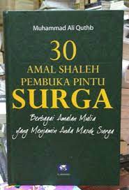 Sampul 30 Amal Shaleh Pembuka Pintu Surga / Muhammad Ali Quthb