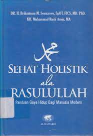 Sampul Sehat Holistik Ala Rasulullah / Al-Mawardi