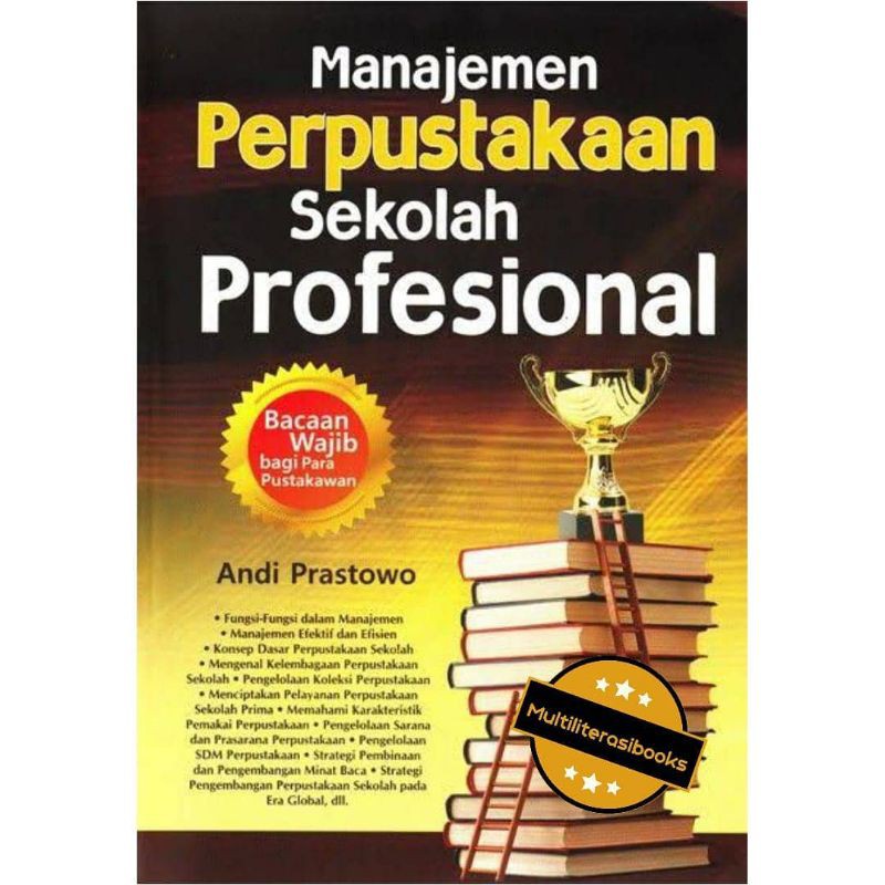 Sampul Manajemen Perpustakaan Sekolah Profesional / Andi Prastowo