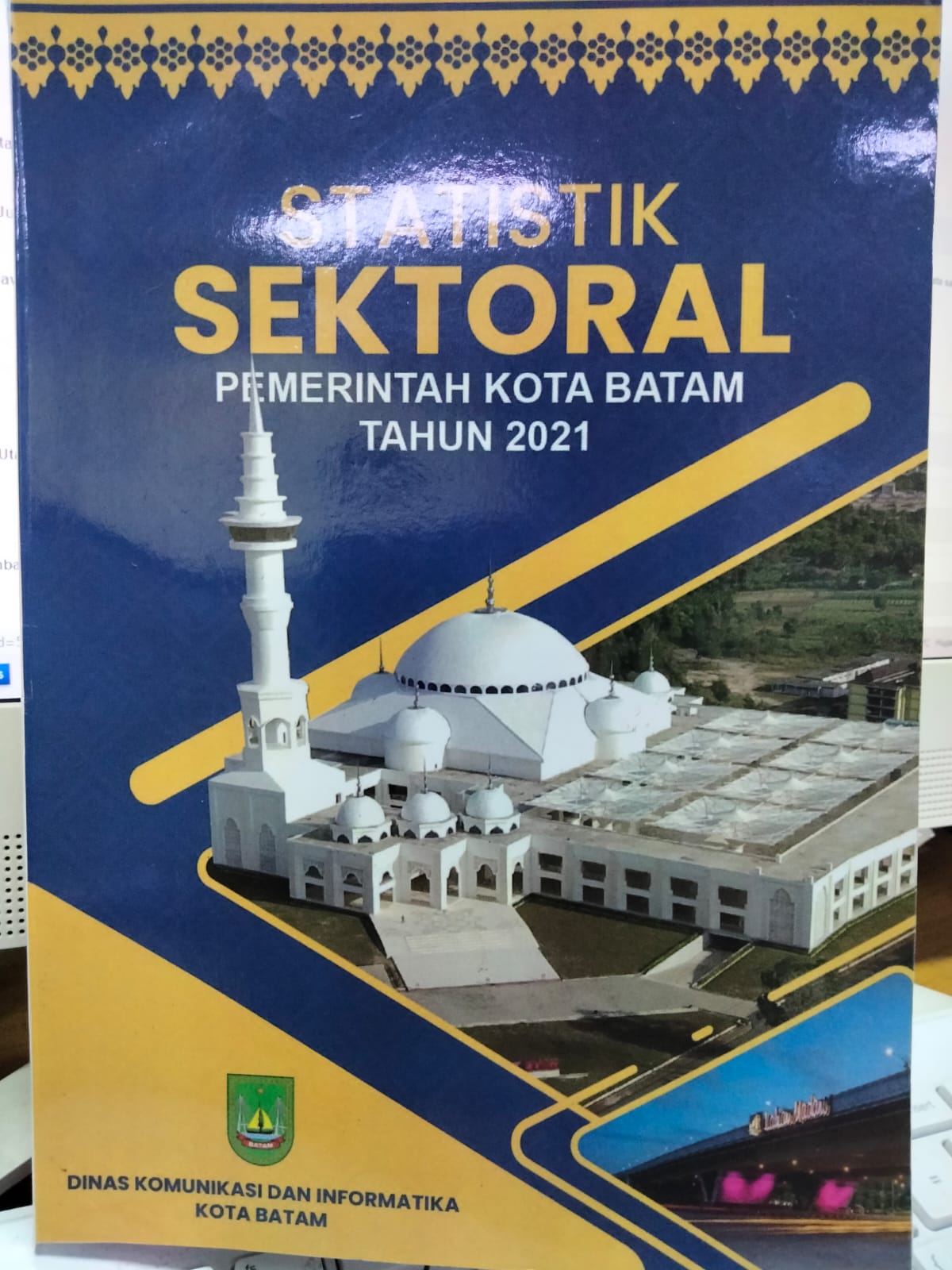 Sampul Statistik Sektoral Pemerintah Kota Batam Tahun 2021 / Dinas Komunikasi dan Informatika Kota Batam