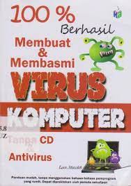 Sampul 100 % Berhasil Membuat & Membasmi Virus Komputer :  Tanpa CD & Antivirus / mAster.com