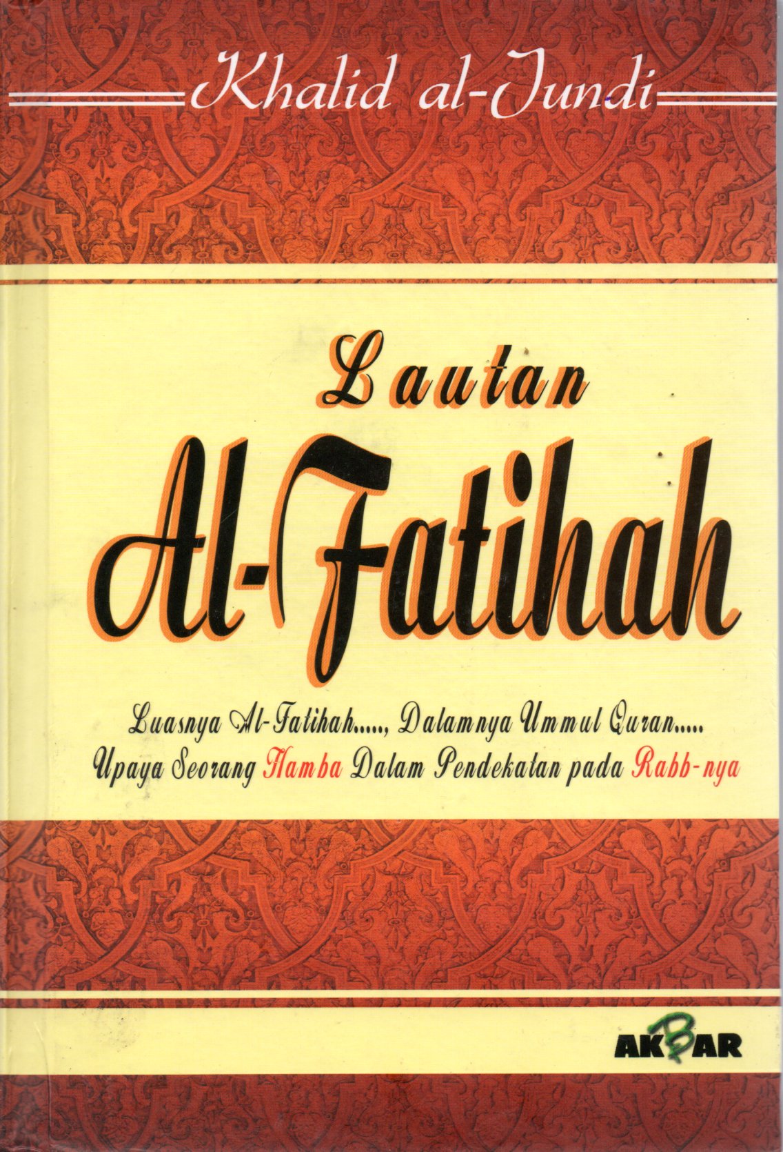 Sampul Lautan Al-Fatihah / Khalid al- Jundi