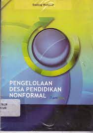 Sampul Pengelolaan Desa Pendidikan Nonformal / Dadang Wahyudi