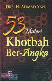 Sampul 53 Materi Khotbah Ber-Angka / Drs. H. Ahmad Yani
