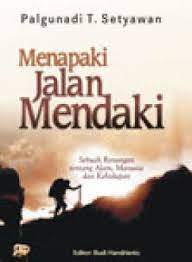 Sampul Menapaki Jalan Mendaki / Palgunadi T. Setyawan