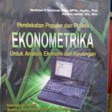 Sampul Pendekataan Populer dan Praktis / Nachrowi D Nachrowi, MSc., MPhill., AppSc., PhD , Hardius Usman, SSi., Msi