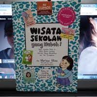 Sampul Wisata Sekolah Yang Heboh / Marissa Moss