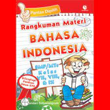 Sampul Rangkuman Materi Bahasa Indonesia / Wulandari Setyaningrum