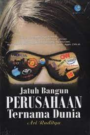 Sampul Jatuh Bangun Perusahaan Ternama Dunia / Ari Raditya