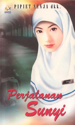 Sampul Perjalanan Sunyi / Pipiet Senja dkk.
